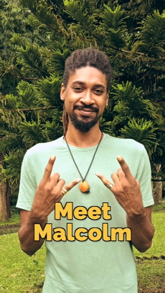 Meet Malcolm
